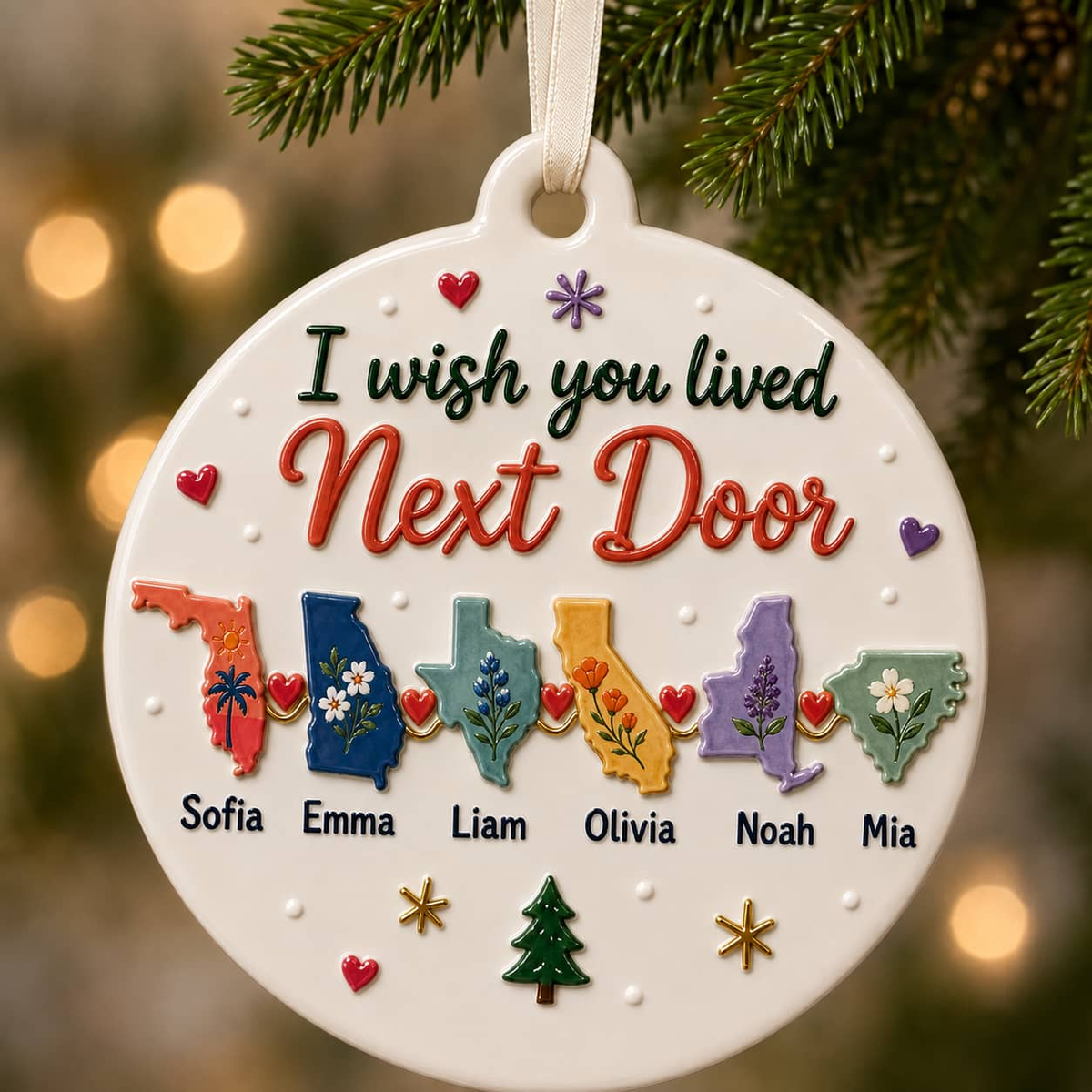 I Wish You Lived Next Door Long Distance State Christmas Keepsake - 3D Relief Ornament
