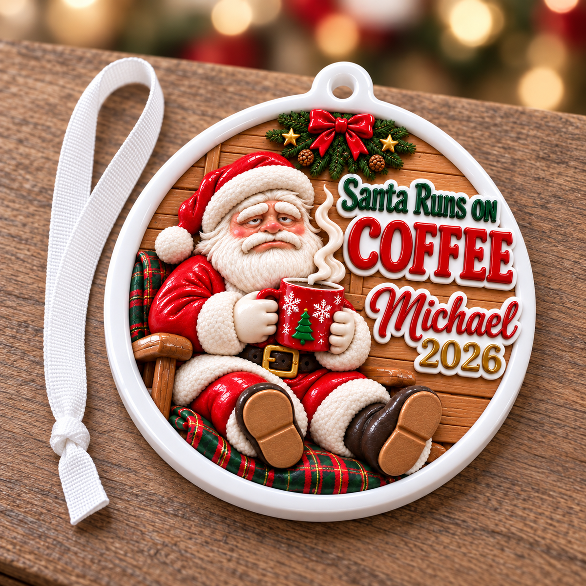 Santa Runs On Coffee Tired Holiday Medallion Hanging Keepsake - 3D Relief Ornament