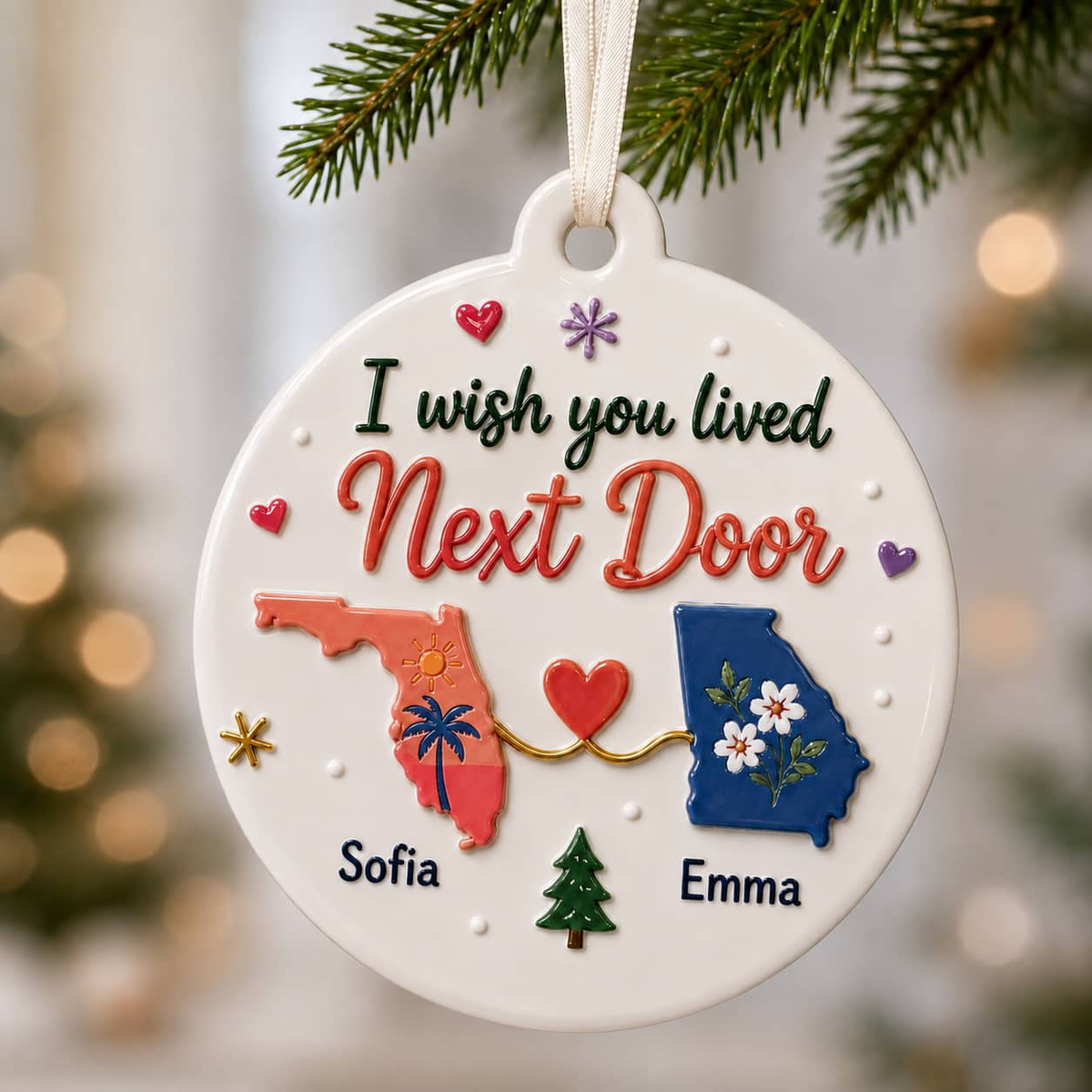 I Wish You Lived Next Door Long Distance State Christmas Keepsake - 3D Relief Ornament