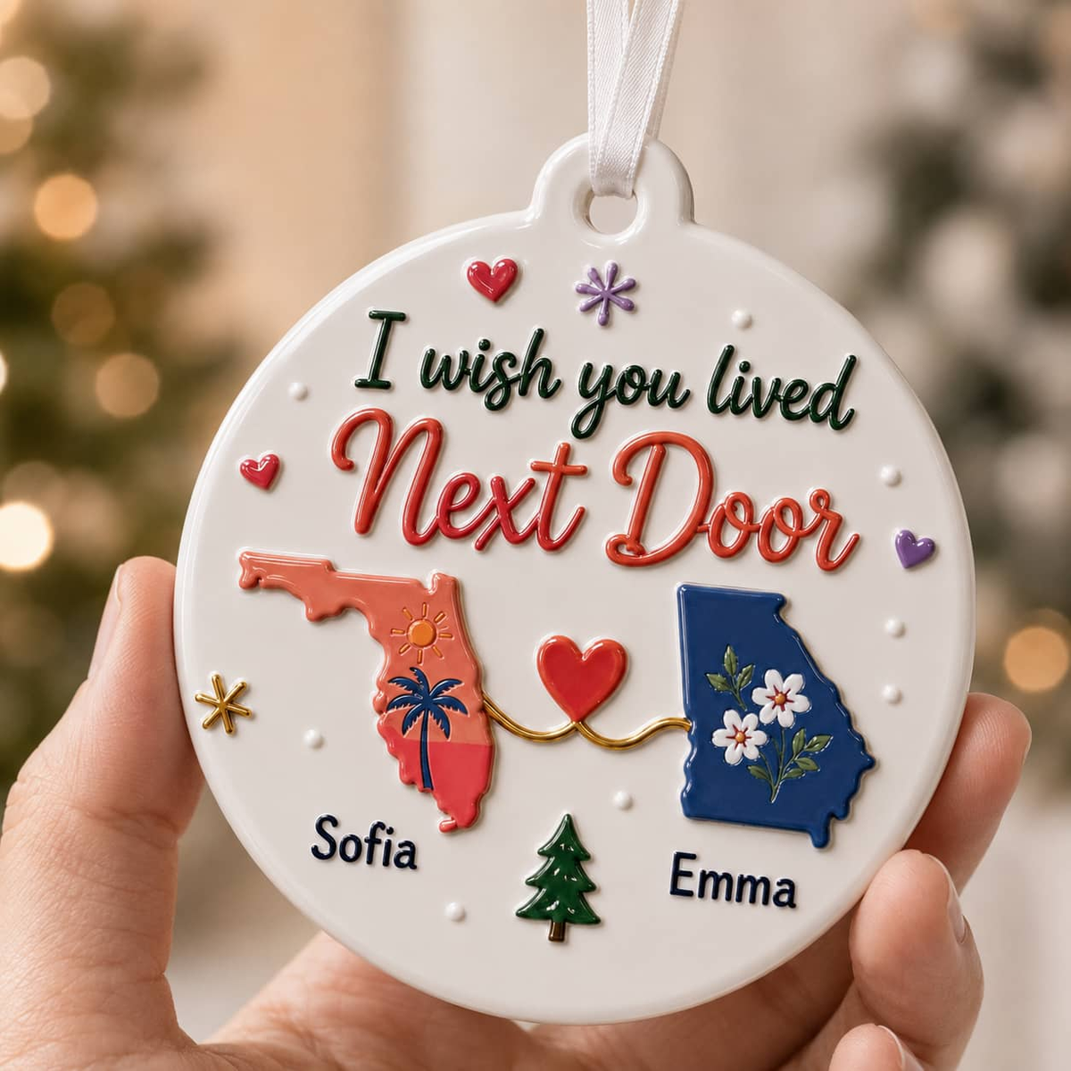 I Wish You Lived Next Door Long Distance State Christmas Keepsake - 3D Relief Ornament