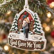 God Gave Me You Couple Winter Barn Cabin Christmas Hanging Keepsake - 3D Relief Ornament